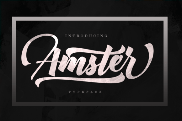 Amster: The Bold Brush Script That Transforms Your Creative Projects