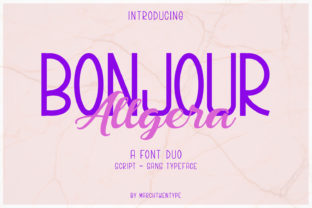 Bonjour Allgera Duo: A Versatile Font Pair for Elegant Design Projects