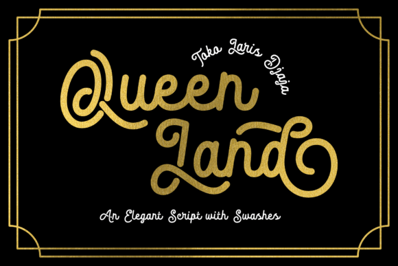 Queen Land: The Epitome of Elegance in Script Font Form