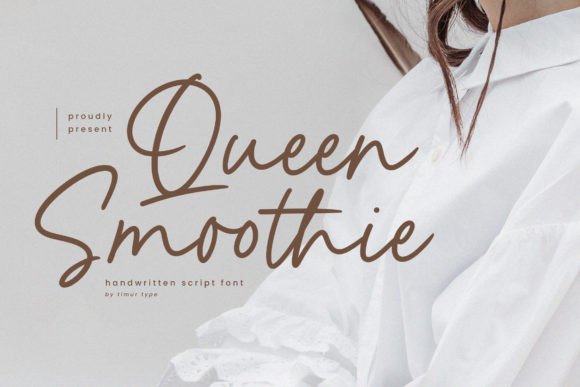 Queen Smoothie: A Magical Script Font for Creative Expression