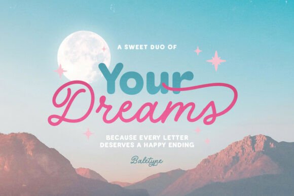 Your Dreams: A Soft Font Duo for Bold and Curvy Designs